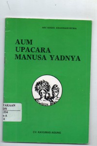Image of Aum Upacara Manusa Yadnya